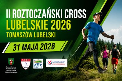 II Roztoczański Cross 2026 już 31 maja w Tomaszowie Lubelskim