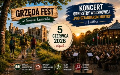 W Łaszczowie będzie się działo. Grzęda Fest i koncert Orkiestry Wojskowej jednego dnia