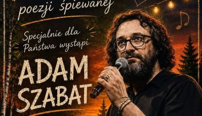 Wieczór z poezją śpiewaną w Łaszczówce. Wystąpi Adam Szabat