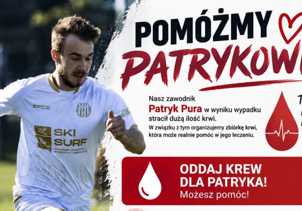 Dramat piłkarza Igrosu Krasnobród. Potrzebna pomoc dla Patryka Pury