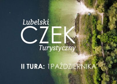 Ponad 4,7 tys. czeków po 300 zł. Jutro rusza druga tura Lubelskiego Czeku Turystycznego