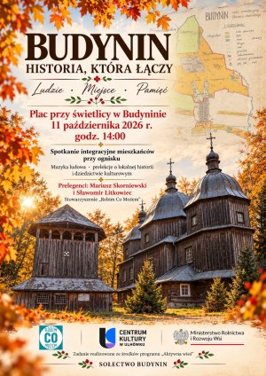 Budynin – historia, która łączy