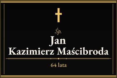 Zmarł Jan Kazimierz Maścibroda [64 lata]