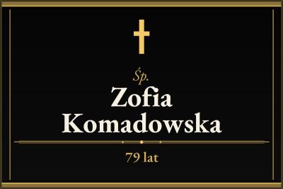 Zmarła Zofia Komadowska [79 lat]