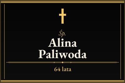 Zmarła Alina Paliwoda [64 lata]