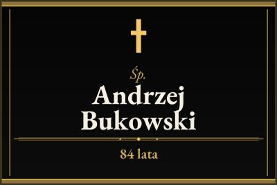 Zmarł Andrzej Bukowski [84 lata]