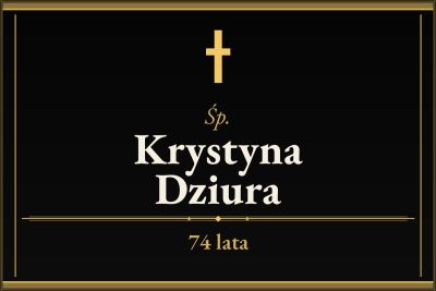 Zmarła Krystyna Dziura [74 lata]