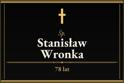 Zmarł Stanisław Wronka [78 lat]