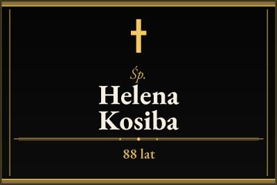Zmarła Helena Kosiba [88 lat]