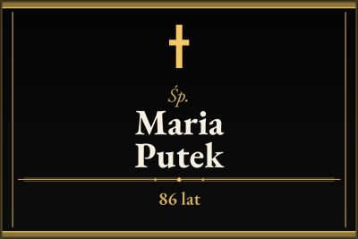Zmarła Maria Putek [86 lat]