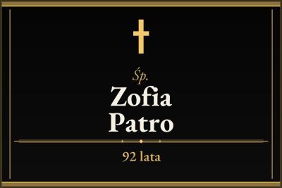Zmarła Zofia Patro [92 lat]