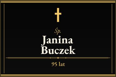 Zmarła Janina Buczek [95 lat]
