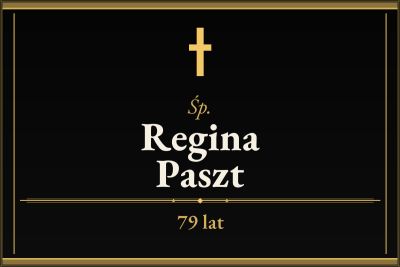 Zmarła Regina Paszt [79 lat]