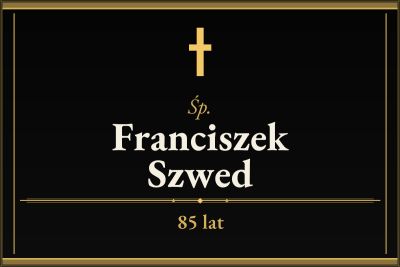 Zmarł Franciszek Szwed [85 lat]