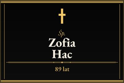 Zmarła Zofia Hac [89 lat]