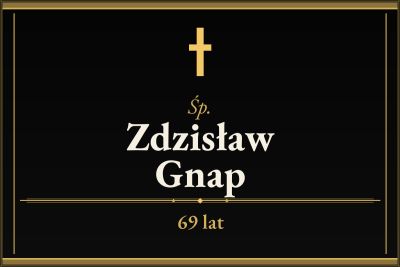 Zmarł Zdzisław Gnap [69 lat]