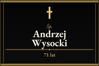 Zmarł Andrzej Wysocki [71 lat]