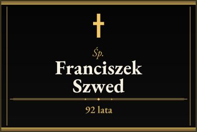 Zmarł Franciszek Szwed [92 lata]