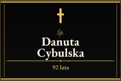 Zmarła Danuta Cybulska [92 lata]