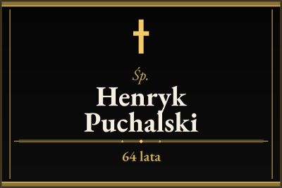 Zmarł Henryk Puchalski [64 lata]
