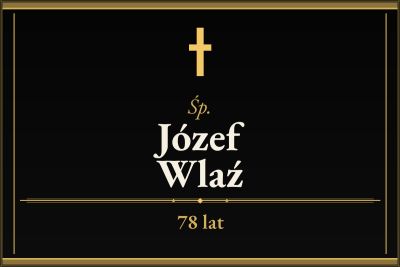 Zmarł Józef Wlaź [78 lat]
