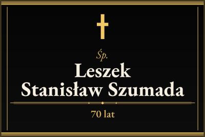 Zmarł Leszek Stanisław Szumada [70 lat]