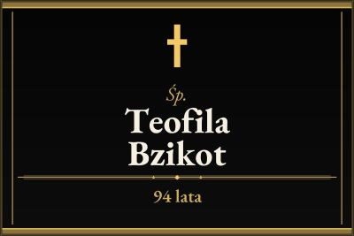 Zmarła Teofila Bzikot [94 lata]