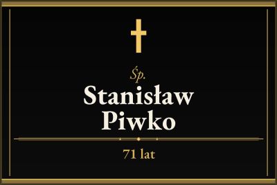 Zmarł Stanisław Piwko [71 lat]