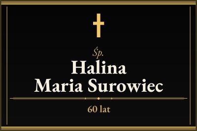 Zmarła Halina Maria Surowiec [60 lat]