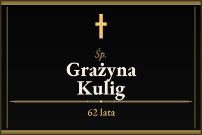 Zmarła Grażyna Kulig [62 lata]