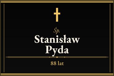 Zmarł Stanisław Pyda [88 lat]