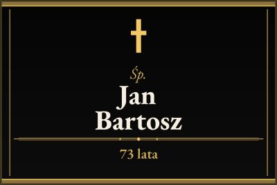 Zmarł Jan Bartosz [73 lata]
