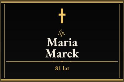 Zmarła Maria Marek [81 lat]