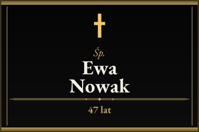Zmarła Ewa Nowak [47 lat]