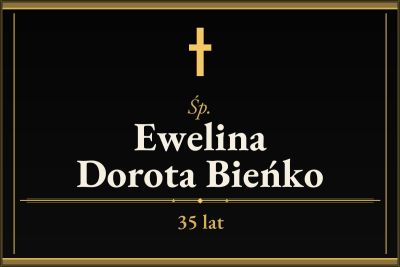 Zmarła Ewelina Dorota Bieńko [35 lat]
