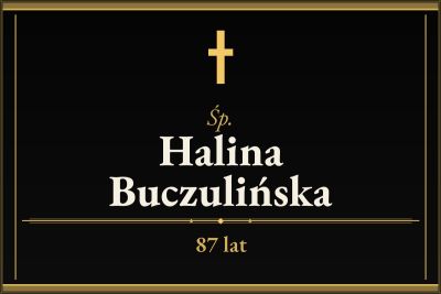 Zmarła Halina Buczulińska [87 lat]