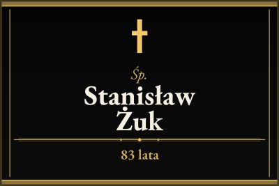 Zmarł Stanisław Żuk [83 lata]