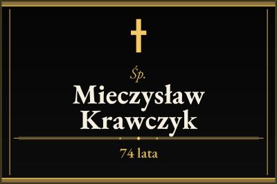 Zmarł Mieczysław Krawczyk [74 lata]
