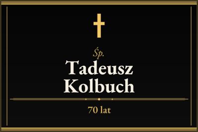 Zmarł Tadeusz Kolbuch [70 lat]