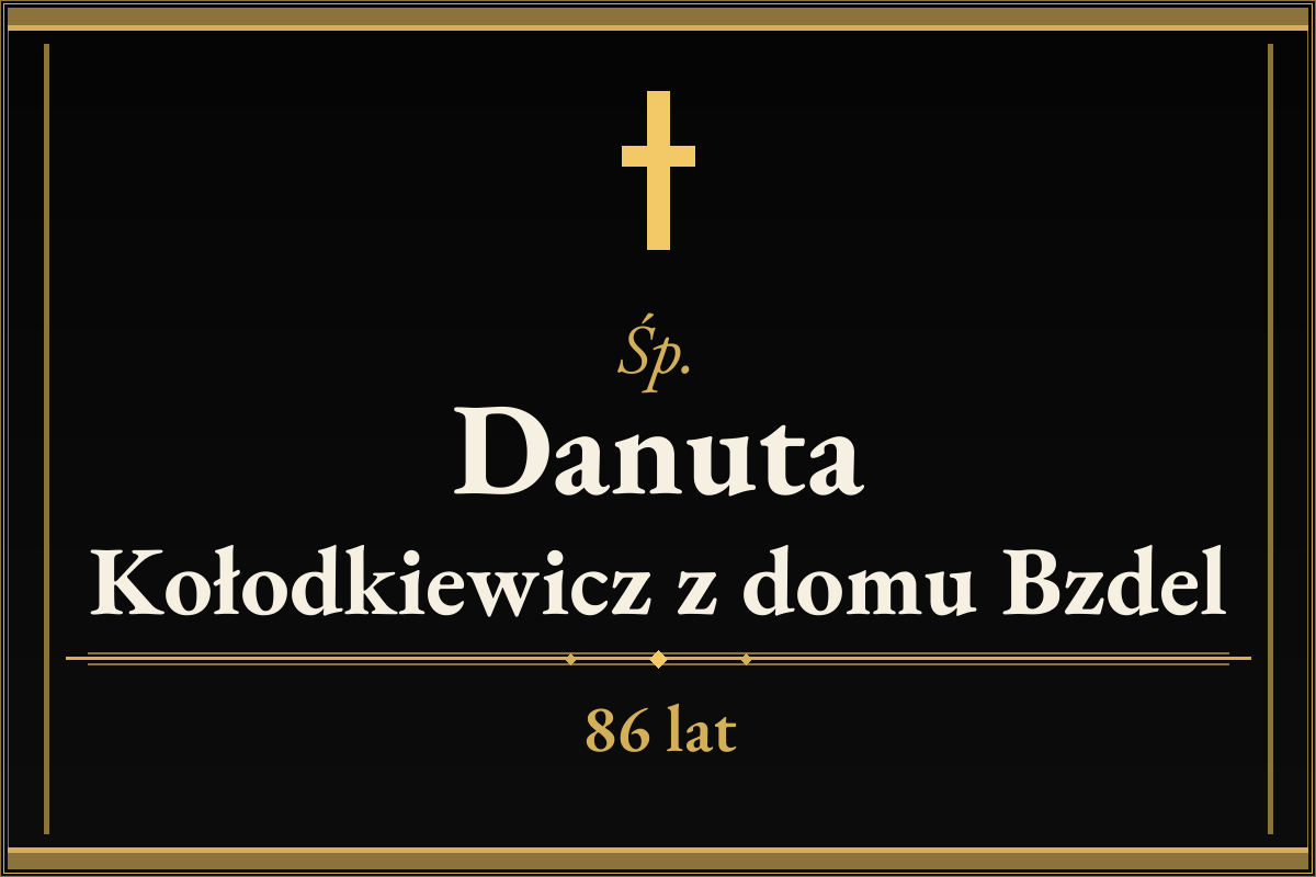 Danuta Kołodkiewicz z domu Bzdel