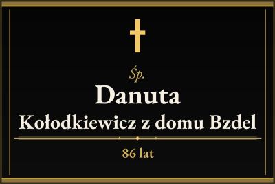 Zmarła Danuta Kołodkiewicz [86 lat]